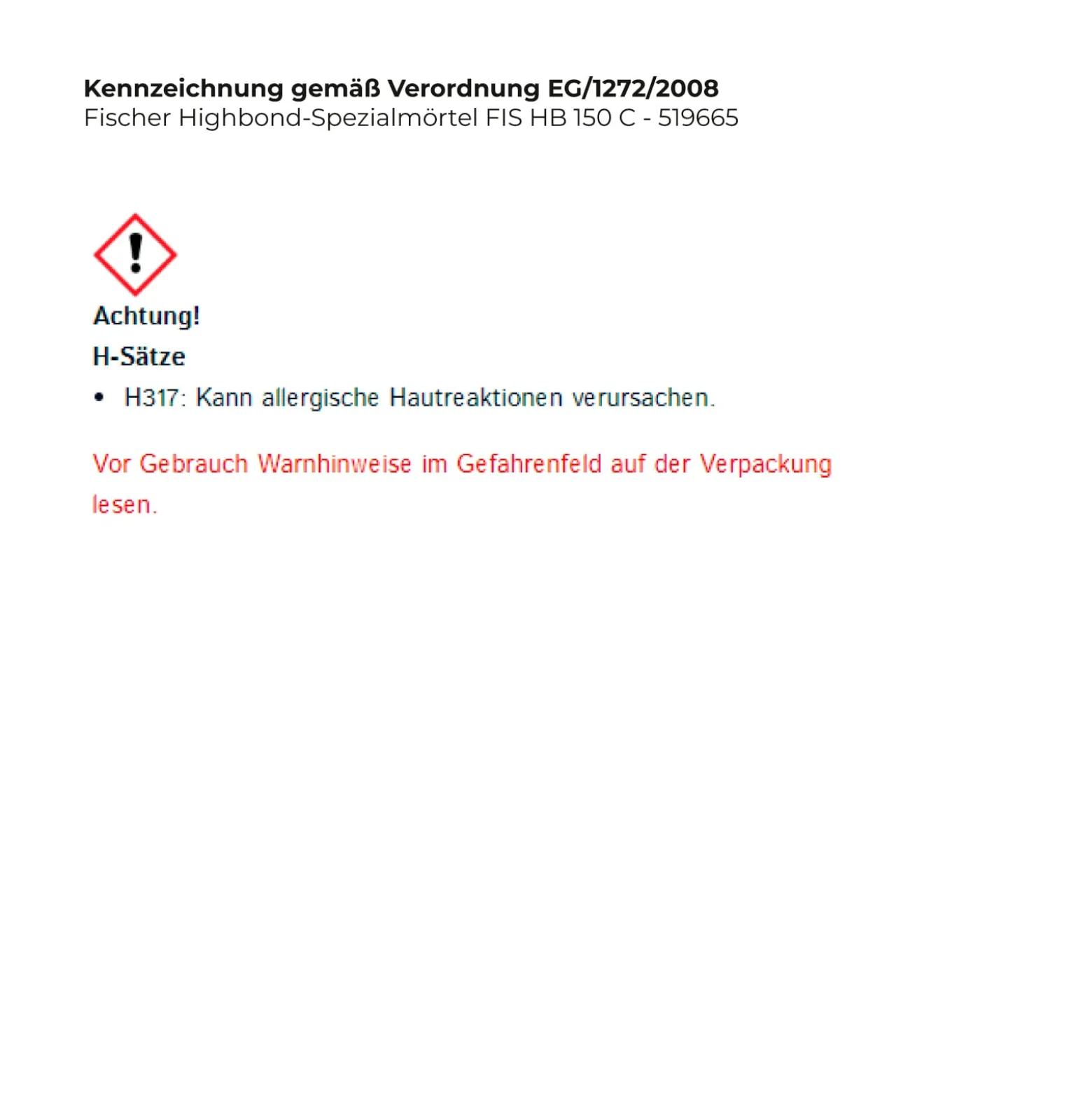 Fischer Highbond-Spezialmörtel FIS HB 150 C - 519665
