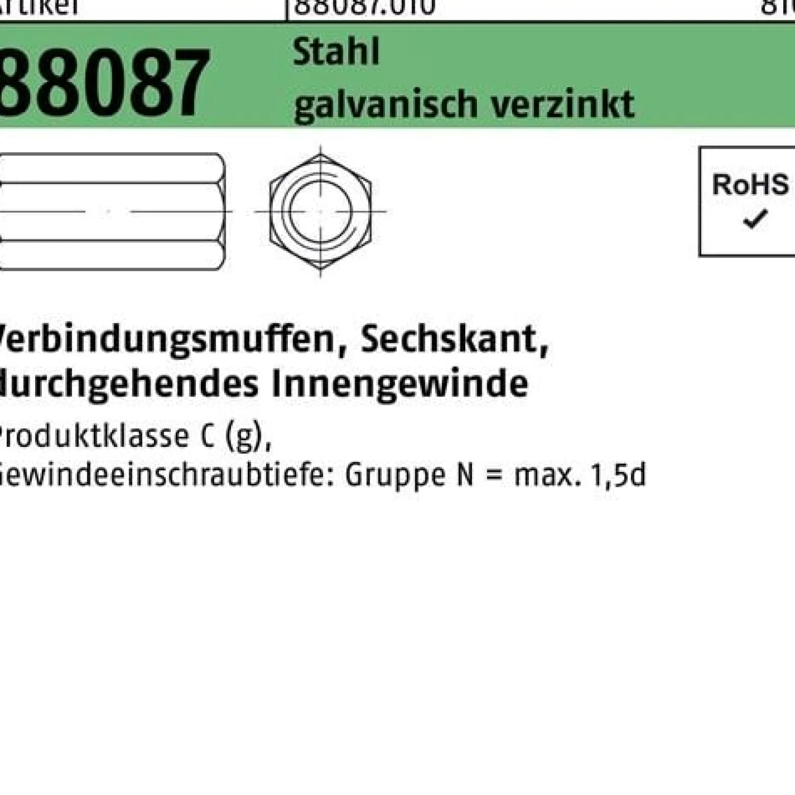 Sechskantverbindungsmuffe R 88087 M6x25 SW10 durchg.IG Stahl gal Zn 100St.