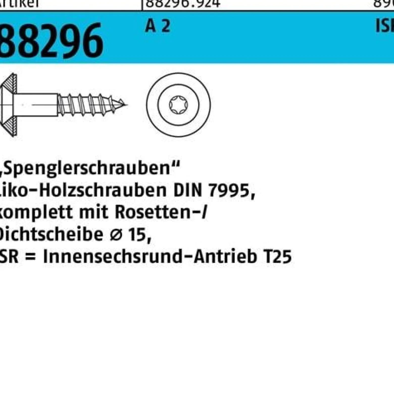 Spenglerschraube R 88296 Dichtscheibe LIKO ISR 4,5x 45 -15 A 2 200Stück